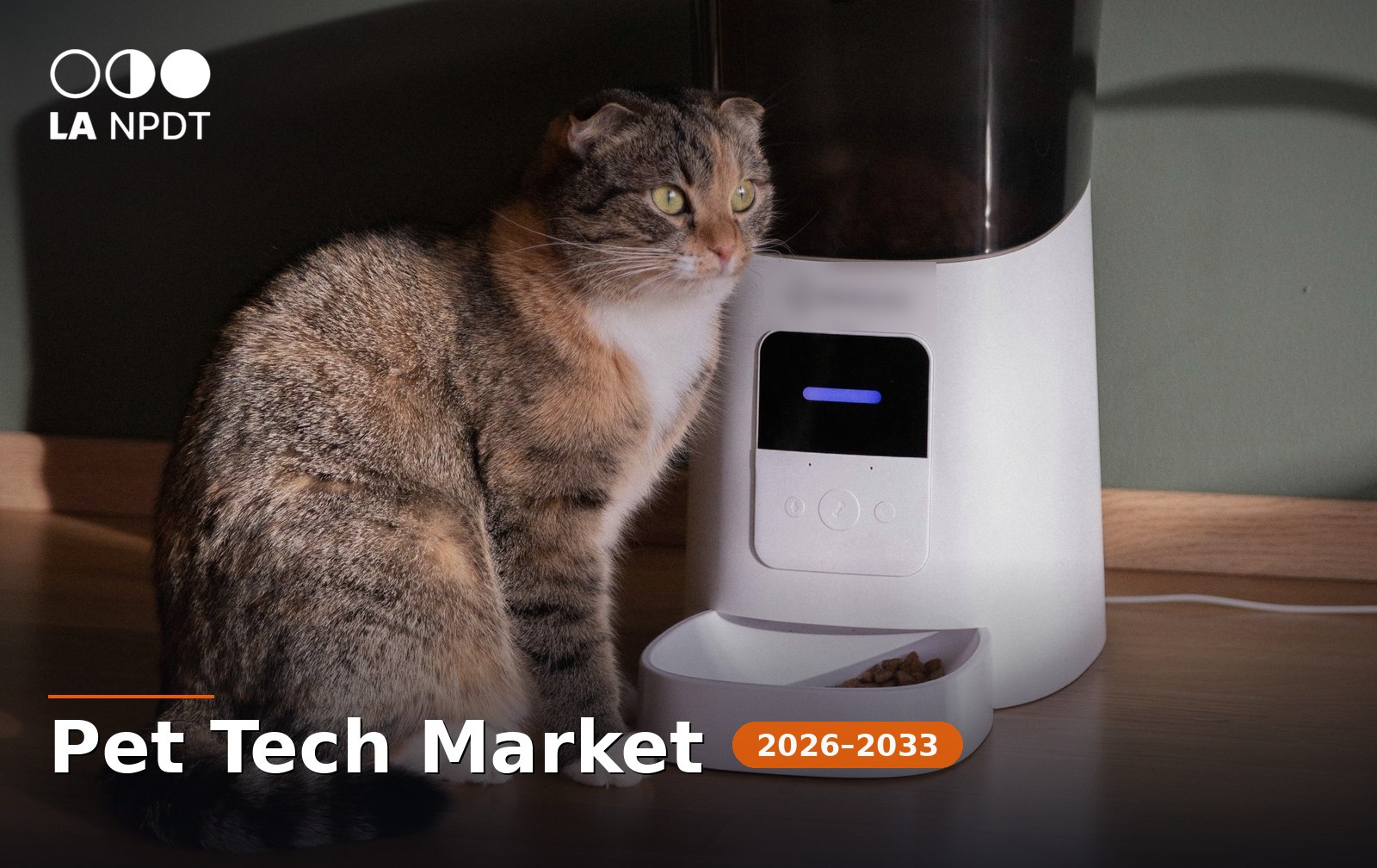 Tabby cat sitting next to a white automatic smart pet feeder with a digital display, cover image for the LA NPDT pet tech market report